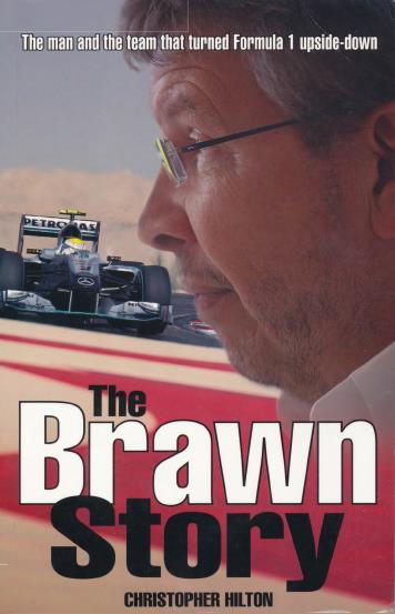 Книга The Brawn story. Автор: Christopher Hilton