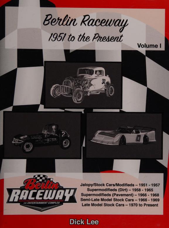 Книга Berlin Raceway: 1951 to the Present. Автор: Dick Lee