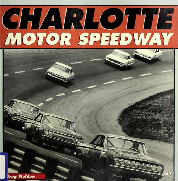Книга Charlotte Motor Speedway. Автор: Greg Fielden