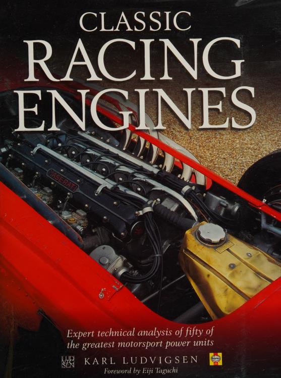 Книга Classic Racing Engines. Автор: Karl Ludvigsen