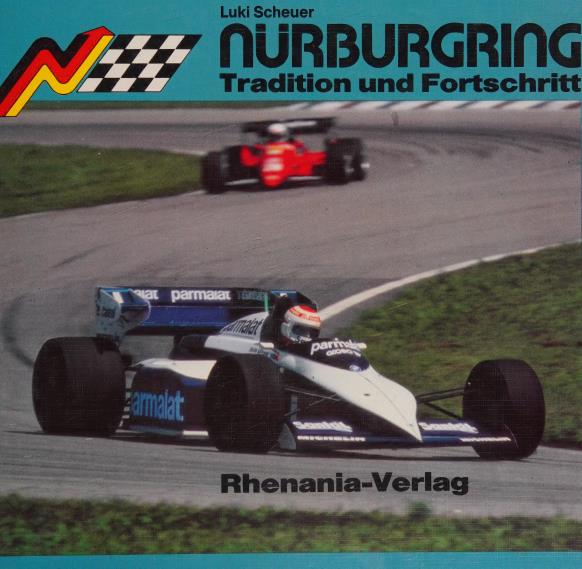 Книга Nurburgring Tradition Und Fortschritt. Автор: Luki Schneuer