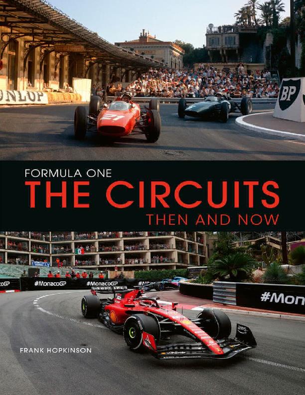 Книга Formula One. The Circuits Then and Now. Автор: Frank Hopkinson