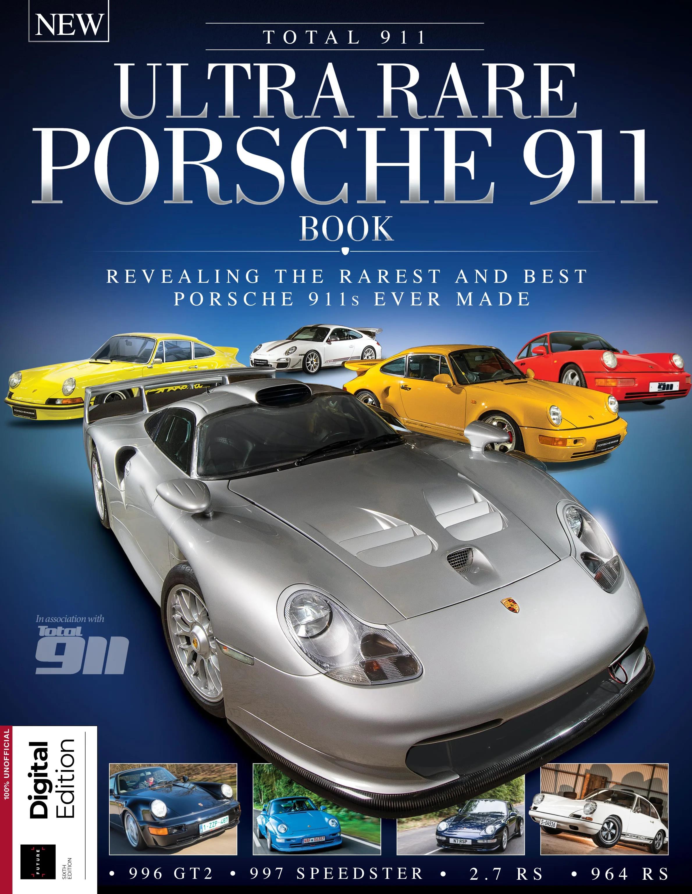 Журнал Ultra Rare Porsche 911 Book - Sixth Edition.(from the publishers of Total 911)