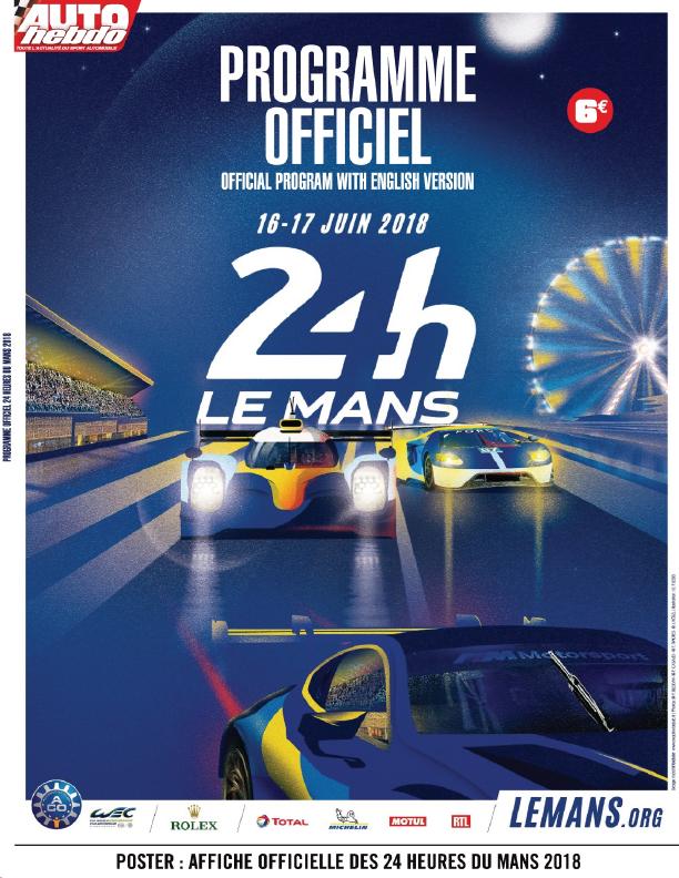 Журнал Auto Hebdo. 24h Le mans 2018, programme officiel