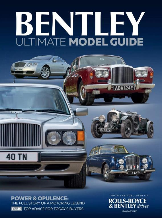 Журнал Rolls Royce & Bentley Driver: Ultimate Model Guide