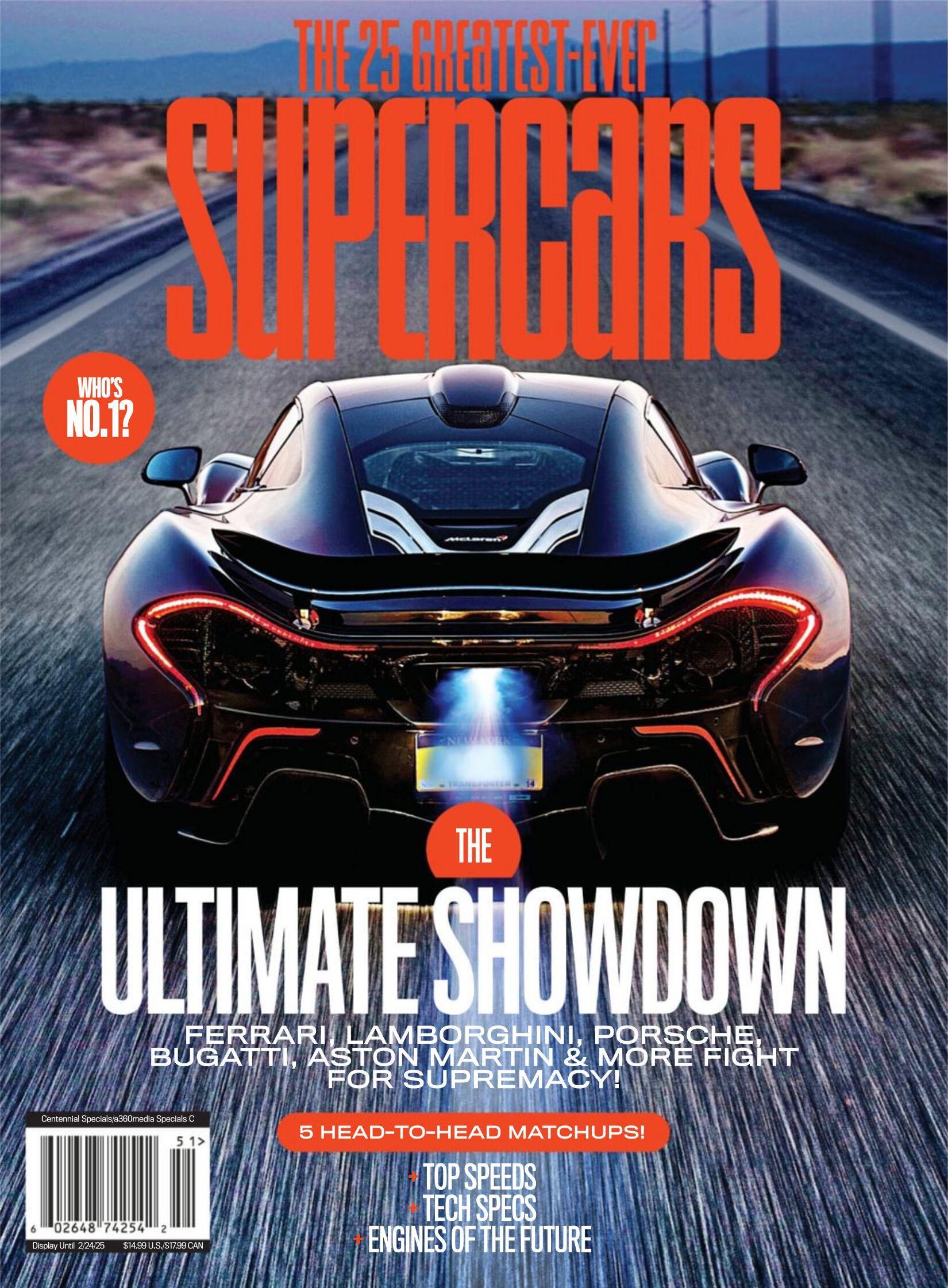 Журнал The 25 Greatest Ever Super Cars: the Ultimate Showdown 2024